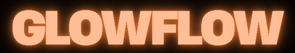 GlowFlow